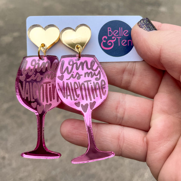 Wine is My Valentine Earrings