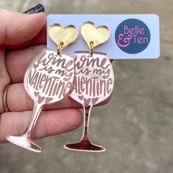 Wine is My Valentine Earrings