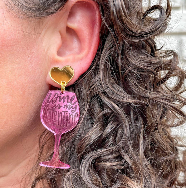 Wine is My Valentine Earrings