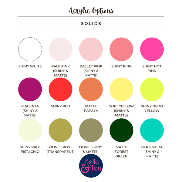 Color swatches of acrylic options with Belle & Ten branding