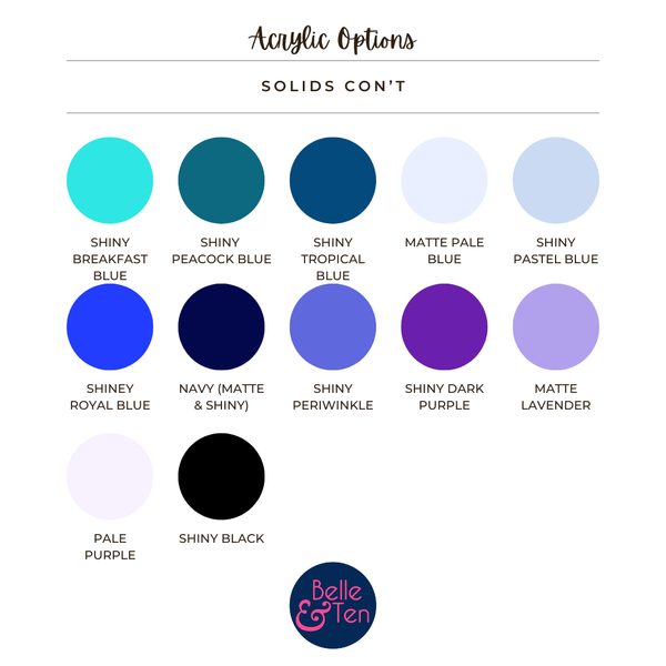 Color swatches of acrylic options with labels and 'Belle & Foxen' logo.