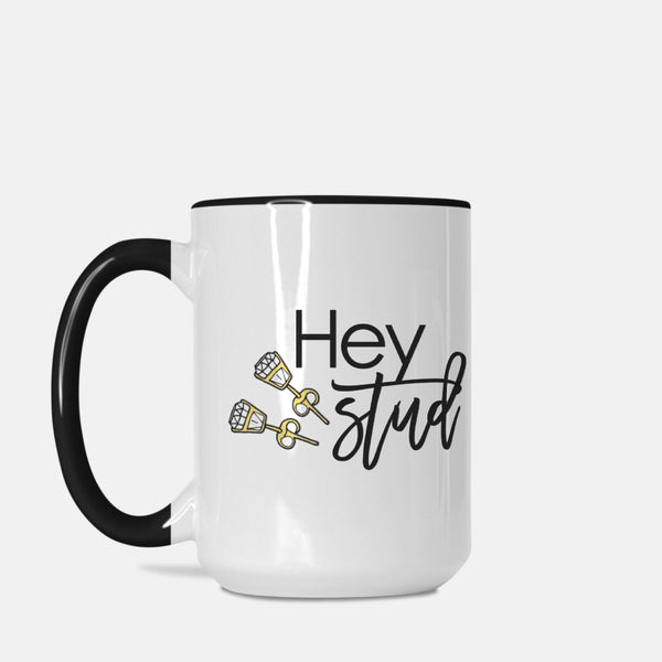 Hey Stud! Coffee Mug