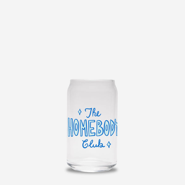 The Homebody Club Glass Can